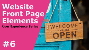 What Elements Should You Have at the Top of Your Website's Front Page?